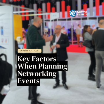 Key Factors When Planning Networking Events